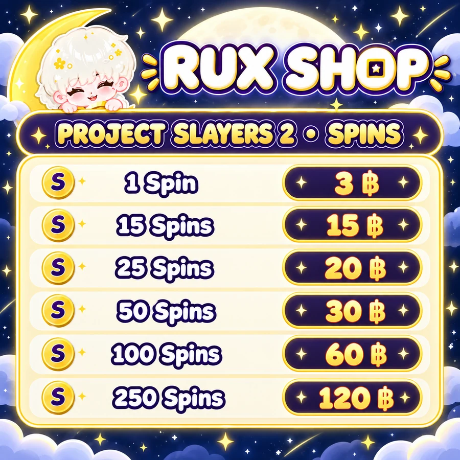 ราคา Spins Project Slayers 2 เริ่ม 3 บาท